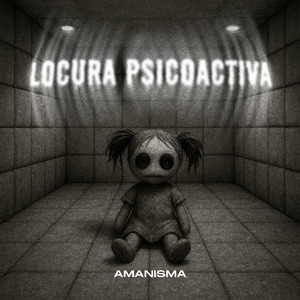 Locura Psicoactiva