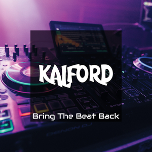 Bring The Beat Back
