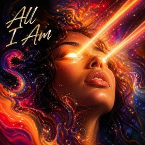 All I AM