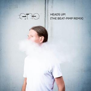 Heads Up! (The Beat-Pimp Remix) (The Beat-Pimp Remix)