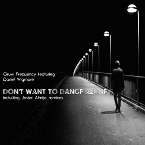 Don't Want to Dance Alone (Javier Alijo Nocturnal Remix) [Feat. Daniel Wigmore]