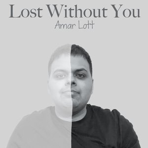 Lost Without You