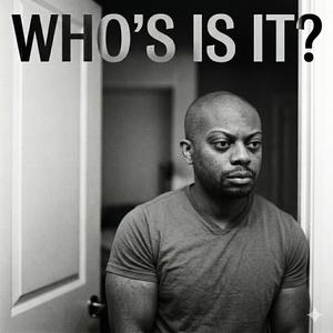 Who's is it?