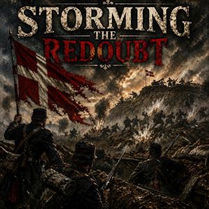 Storming the Redoubt