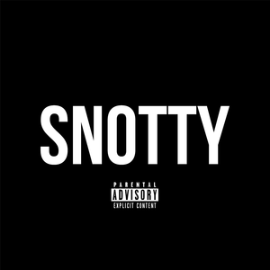 SNOTTY