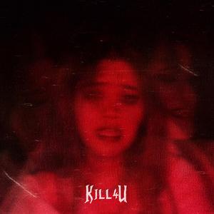 Kill4u