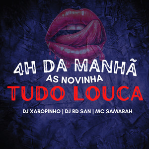4H da Manhã as Novinha Tudo Louca