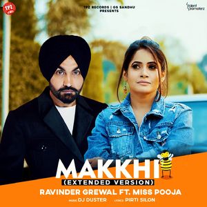 Makkhi (Extended Version)