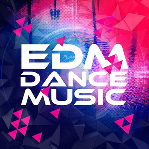 EDM Dance Music