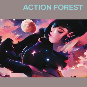 Action Forest