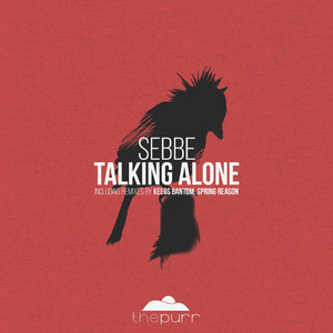 Talking Alone (Spring Reason Remix)