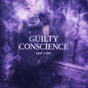 Guilty Conscience