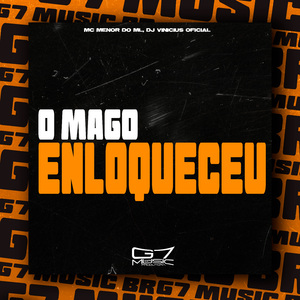 O Mago Enloqueceu