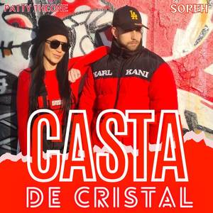 Casta De Cristal