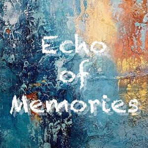 Echo Of Memories