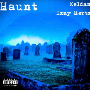 Haunt (feat. Keldan)