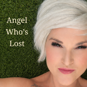 Angel Who's Lost (2026 Version)