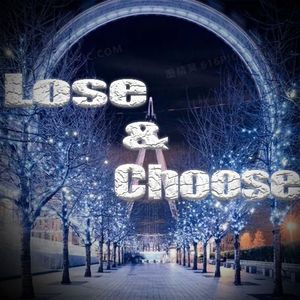 Lose&Choose