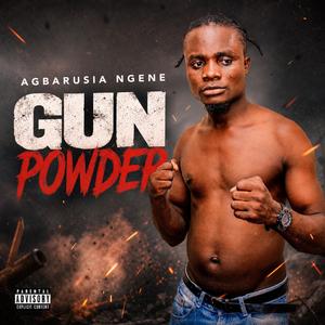 Gun Powder