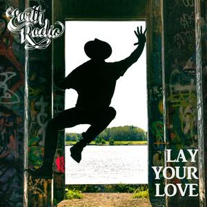 Lay Your Love