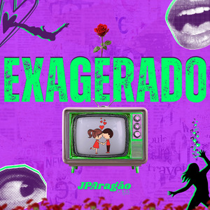 Exagerado