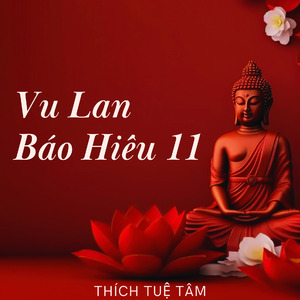 Vu Lan Báo Hiếu 11