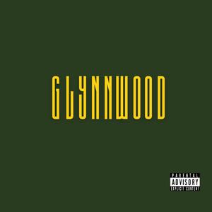 Glynnwood (Intro)