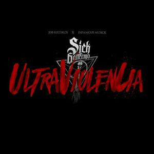 Ultraviolencia (Sick Gattermo - Ultraviolencia)
