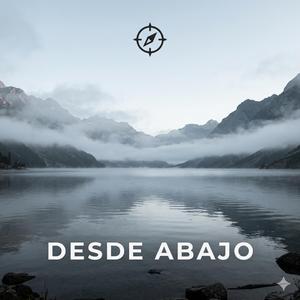 Desde abajo