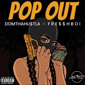 POP OUT (feat. FresshBoi)