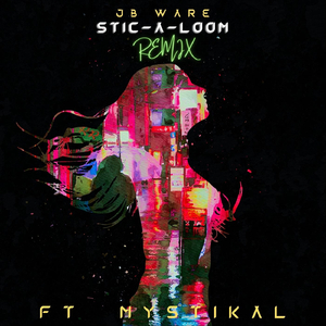 Stic-a-Loom (Remix) [feat. Mystikal & Bongo]