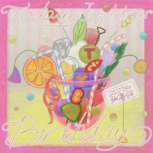 today is your birthday