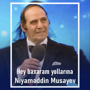 Hey Baxaram Yollarına