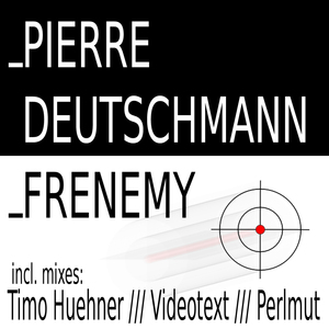 Frenemy (Videotext Mix)
