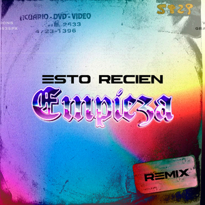 Esto Recién Empieza (Remix)