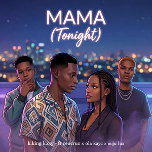 Mama (Tonight)