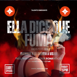 Ella Dice Que Fuma