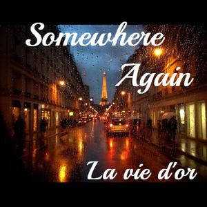 Somewhere Again
