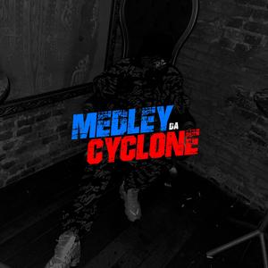 Medley da Cyclone (feat. MC 7 Belo, MC Rafa 22, MC Topre, Lan, MC Buret & MC W1)