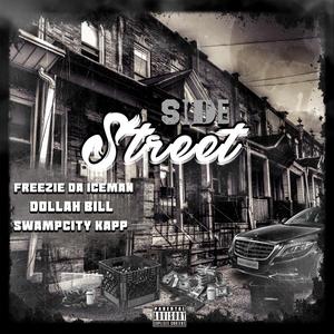 side street (feat. dollah bill & swampcity kapp)