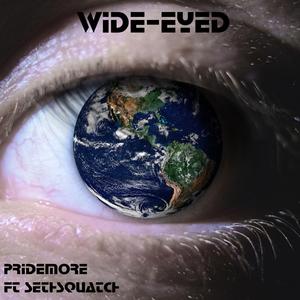 Wide-Eyed (feat. SethSquatch & lion lab)