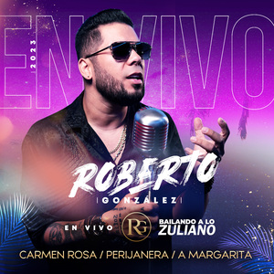 Bailando a lo Zuliano : Carmen Rosa / Perijanera / A Margarita (En Vivo)