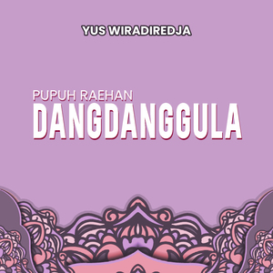 Pupuh Raehan - Dangdanggula