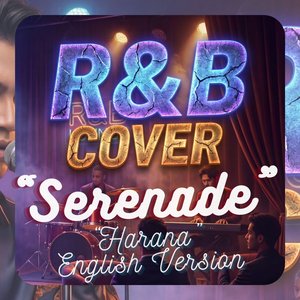 Serenade (Harana English Version) (R&B Version Vol.1)