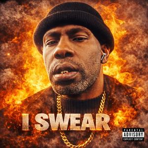 I SWEAR (mastered)