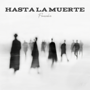 Hasta La Muerte