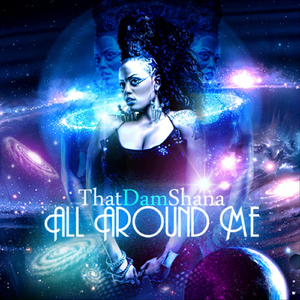 All Around Me