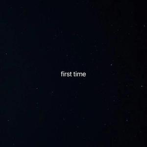 first time