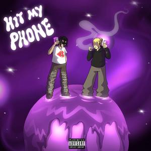 Hit my phone (feat. Lawsy)