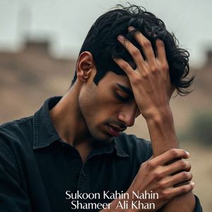 Sukoon Kahin Nahin